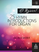 Rejoice! 25 Hymn Introductions for Organ Organ sheet music cover